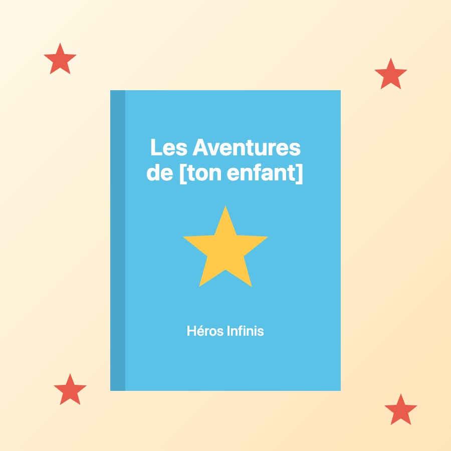 Livre personnalisé Héros Infinis